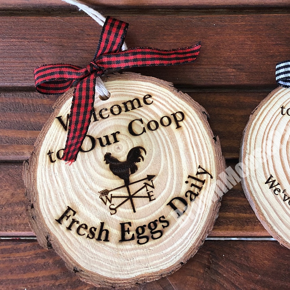 Engraved Pine - Welcome to Our Coop - New Handmade